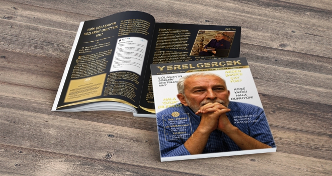 YEREL GERÇEK DERGİSİ 82. SAYISI YAYINLANDI