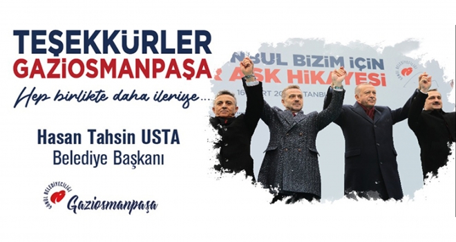 Gaziosmanpaşa  Yeniden Gönül Belediyeciliğini Tercih Etti