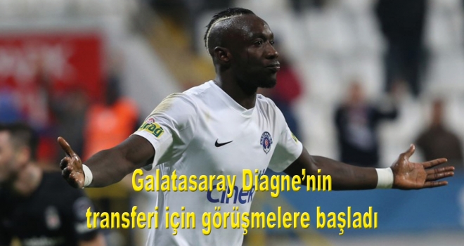 Galatasaray Diagne'nin transferi için görüşmelere başladı