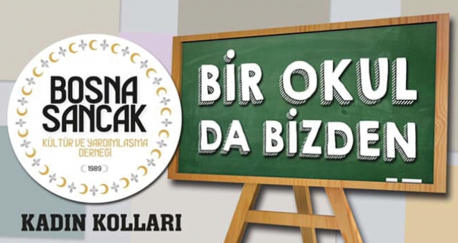 Bosna Sancak Derneği 'Bir Okul da Bizden' temalı kermes düzenledi