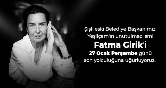 ŞİŞLİ'DEN EFSANEVİ BAŞKANI FATMA GİRİK'E VEDA