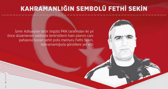 Kahramanlığın sembolü Fethi Sekin