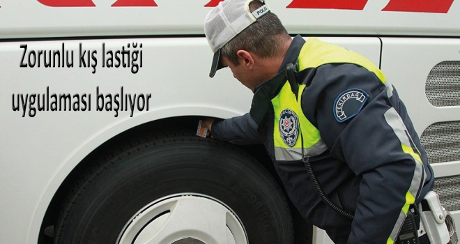 Zorunlu kış lastiği uygulaması başlıyor