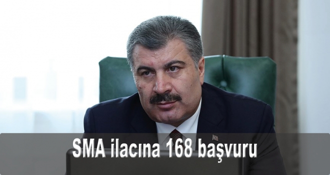 SMA ilacına 168 başvuru