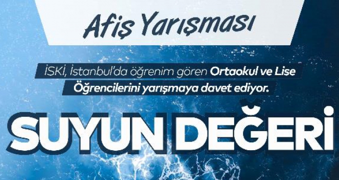 ÖĞRENCİLER 'SUYUN DEĞERİ' İÇİN YARIŞACAK