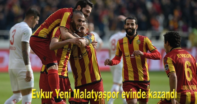 Evkur Yeni Malatyaspor evinde kazandı