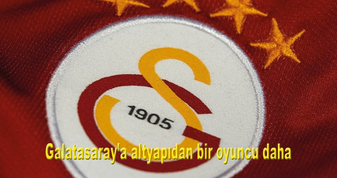 Galatasaray'a altyapıdan bir oyuncu daha