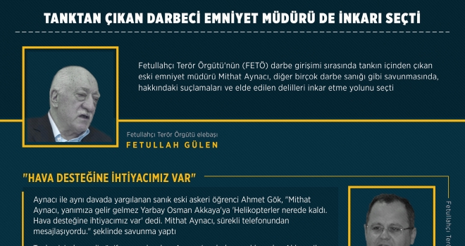 Darbeci emniyet müdürü de inkarı seçti