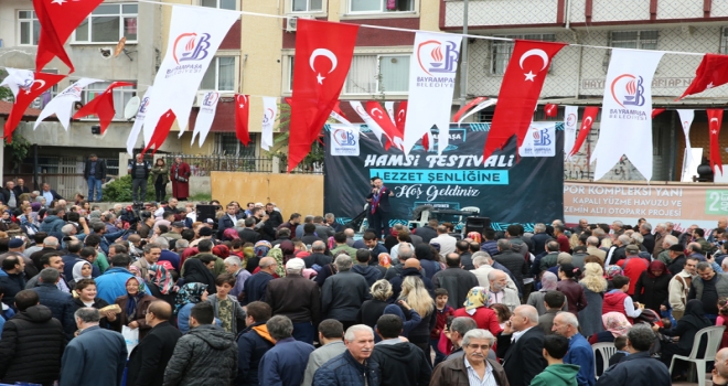 BİNLERCE BAYRAMPAŞALI HAMSİ FESTİVALİ’NDE BULUŞTU