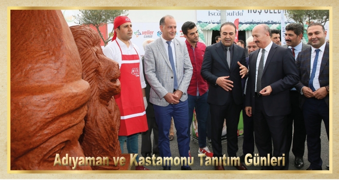 Adıyaman ve Kastamonu Tanıtım Günleri