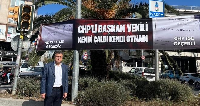 BAYRAMPAŞA’DA CHP’Lİ BAŞKAN VEKİLİNE TEPKİ: 'KENDİ ÇALDI KENDİ OYNADI'