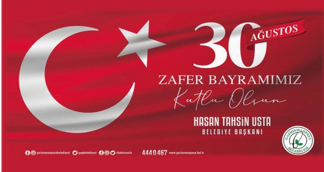 Başkan Usta’dan 30 Ağustos Zafer Bayramı Mesajı