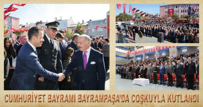 CUMHURİYET BAYRAMI BAYRAMPAŞA’DA COŞKUYLA KUTLANDI