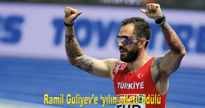 Ramil Guliyev'e 'yılın atleti' ödülü