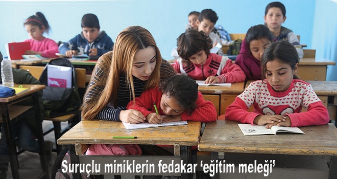 Suruçlu miniklerin fedakar 'eğitim meleği'