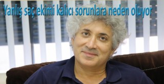 Yanlış saç ekimi kalıcı sorunlara neden oluyor
