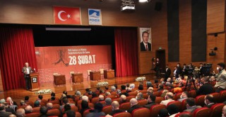 PENDİK'TE 28 ŞUBAT KONUŞULDU