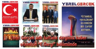 Yerel Gerçek Dergisi Haber Sitemizde