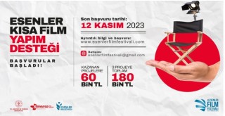 ESENLER KISA FİLM YAPIM DESTEĞİ BAŞVURULARI BAŞLADI